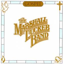 The Marshall Tucker Band : Gospel